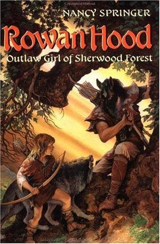 Tapa de Rowan Hood, Outlaw Girl of Sherwood Forest (Rowan Hood #1)