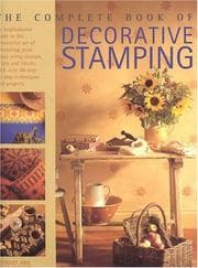 Tapa de Complete Book of Decorative Stamping