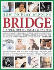 Tapa de How to Play Winning Bridge: An expert, comprehensive teaching course designed to develop skills and competence