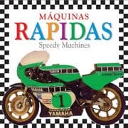 Tapa de Máquinas Rápidas / Speedy Machines (My 1st Board Books) (My 1st Board Books)