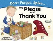 Tapa de Don't Forget Spike Say Please and Thank You