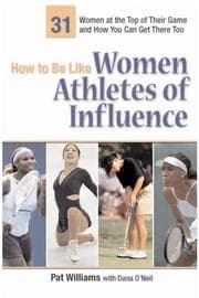Tapa de How to Be Like Women Athletes of Influence
