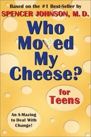 Tapa de Who moved my cheese? for teens