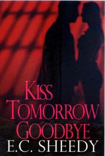 Tapa de Kiss Tomorrow Goodbye