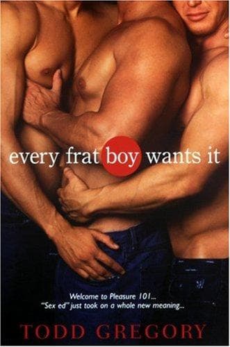 Tapa de Every Frat Boy Wants It