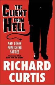 Tapa de The Client From Hell and Other Publishing Satires