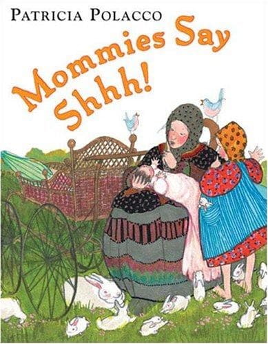 Tapa de Mommies say shhh!