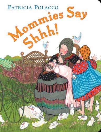 Tapa de Mommies Say Shh!