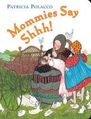 Tapa de Mommies Say Shh!