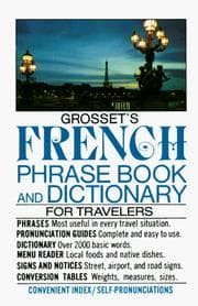Tapa de Grosset's french phrase book and dictionary for travelers