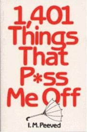 Tapa de 1,401 things that p*ss me off
