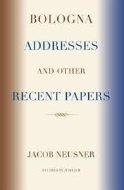 Tapa de Bologna Addresses and other Recent Papers (Studies in Judaism)