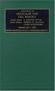 Tapa de Protein Structural Biology in Biomedical Research, Volume 22B (1997) First Edition (Advances in Molecular and Cell Biology) (Advances in Molecular and Cell Biology)
