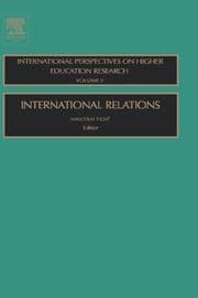 Tapa de International Relations, Volume 3 (International Perspectives on Higher Education Research)