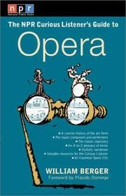 Tapa de The NPR Curious Listener's Guide to Opera