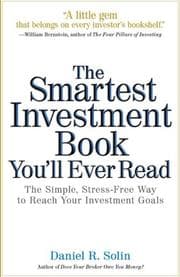 Tapa de The Smartest Investment Book You'll Ever Read