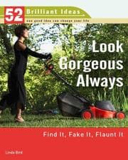 Tapa de Look Gorgeous Always (52 Brilliant Ideas)