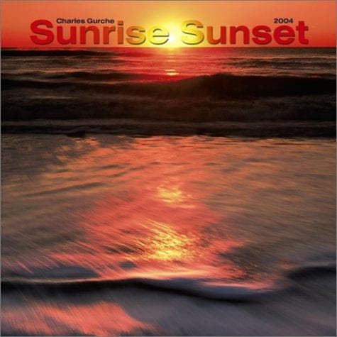 Tapa de Sunrise, Sunset 2004 Calendar