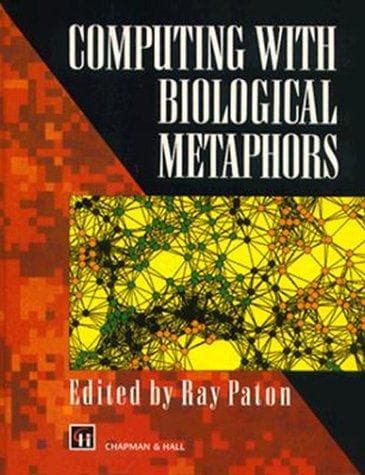 Tapa de Computing With Biological Metaphors