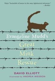 Tapa de Evangeline Mudd's Great Mink Rescue