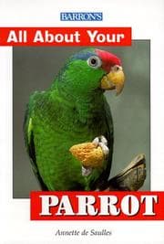 Tapa de Barron's All About Your Parrot