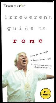 Tapa de Frommer's Irreverent Guide to Rome & Florence (Frommer's Irreverent Guides)