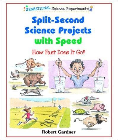 Tapa de Split-Second Science Projects With Speed