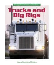 Tapa de Trucks and Big Rigs (Transportation and Communication Series)