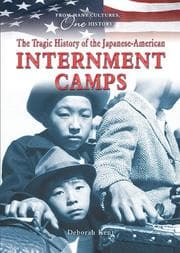 Tapa de The Tragic History of the Japanese-American Internment Camps (From Many Cultures, One History)