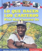 Tapa de Lo Que Hacen Los Carteros/ What Mail Carriers Do