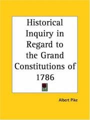 Tapa de Historical Inquiry in Regard to the Grand Constitutions of 1786