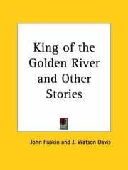 Tapa de King of the Golden River and Other Stories