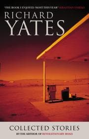 Tapa de The Collected Stories of Richard Yates