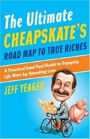 Tapa de The Ultimate Cheapskate's Road Map to True Riches