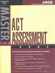 Tapa de Arco Master the ACT Assessment 2003