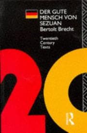 Tapa de Der Gute Mensch von Sezuan (Twentieth Century Texts)
