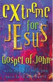 Tapa de Extreme for Jesus Gospel of John Vol. 6