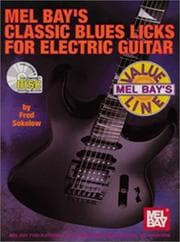 Tapa de Classic Blues Licks For Electric Guitar