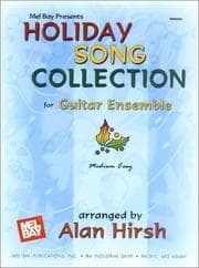 Tapa de Mel Bay presents Holiday Song Collectionfor Guitar Ensemble