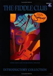 Tapa de Mel Bay The Fiddle Club Introductory Collection Fiddle Tunes for the Beginning Violinist