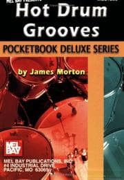 Tapa de Mel Bay Hot Drum Grooves, Pocketbook Deluxe Series (Pocketbook Deluxe)