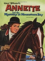 Tapa de Annette and the Mystery At Moonstone Bay (Walt Disney's)