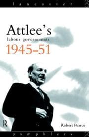 Tapa de Atlee's Labour Governments 1945-51 (Lancaster Pamphlets)