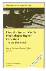 Tapa de How the student credit hour shapes higher education