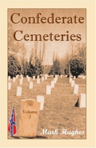 Tapa de Confederate Cemeteries, Volume 2