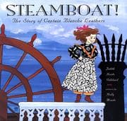 Tapa de Steamboat! The Story of Captain Blanche Leathers