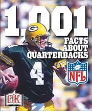Tapa de 1,001 Facts About Quarterbacks (NFL Backpack Books)
