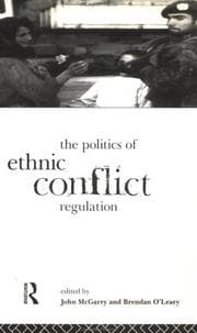 Tapa de The Politics of ethnic conflict regulation