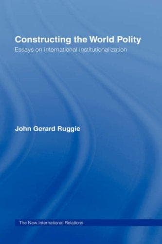 Tapa de Constructing the world polity