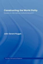 Tapa de Constructing the world polity